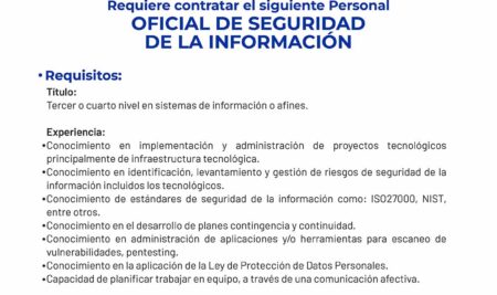 Convocatoria – OFICIAL DE SEGURIDAD DE LA INFORMACIÓN